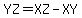 YZ=XZ-XY