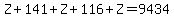 Z%2B141%2BZ%2B116%2BZ=9434