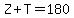 Z%2BT=180