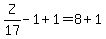 Z%2F17-1%2B1=8%2B1