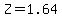 Z=1.64