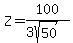 Z=100%2F%283sqrt%2850%29%29