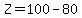 Z=100-80