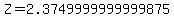 Z=2.3749999999999875