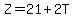 Z=21%2B2T