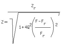 Z=Z%5Br%5D%2Fsqrt%281%2B4Q%5E2%28%28F-F%5Br%5D%29%2FF%5Br%5D%29%5E2%29