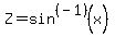 Z=sin%5E%28-1%29%28x%29