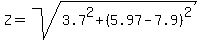 Z=sqrt%283.7%5E2%2B%285.97-7.9%29%5E2%29