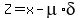 Z=x-mu%2Adelta