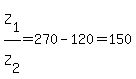 Z%5B1%5D%2FZ%5B2%5D=270-120=150