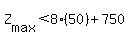 Z%5Bmax%5D%3C8%2850%29%2B750