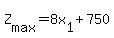 Z%5Bmax%5D=8x%5B1%5D%2B750