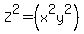Z%5E2=%28x%5E2y%5E2%29