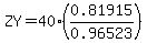 ZY=40%280.81915%2F0.96523%29