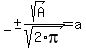 _%2B-+%28sqrt%28A%29%29%2Fsqrt%282%2Api%29+=+a