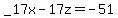 _17x-17z=-51