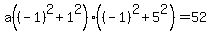 a%28%28-1%29%5E2%2B1%5E2%29%28%28-1%29%5E2%2B5%5E2%29=52