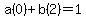 a%280%29%2Bb%282%29=1