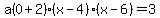 a%280%2B2%29%28x-4%29%28x-6%29=3