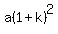 a%281%2Bk%29%5E2