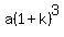a%281%2Bk%29%5E3