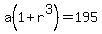 a%281%2Br%5E3%29=195
