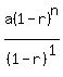 a%281-r%29%5En%2F%281-r%29%5E1