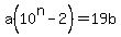 a%2810%5En-2%29=19b