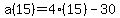 a%2815%29+=+4%2815%29+-+30
