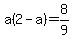 a%282-a%29=8%2F9