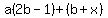 a%282b-1%29%2B%28b%2Bx%29