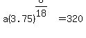 a%283.75%29%5E%288%2F18%29+=+320