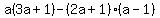 a%283a%2B1%29-%282a%2B1%29%28a-1%29