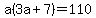 a%283a%2B7%29+=+110