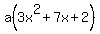 a%283x%5E2%2B7x%2B2%29