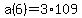 a%286%29+=+3%2A109%29
