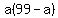 a%2899-a%29