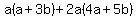 a%28a%2B3b%29+%2B+2a%284a%2B5b%29