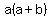 a%28a%2Bb%29