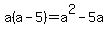 a%28a-5%29=a%5E2-5a