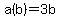 a%28b%29=3b
