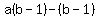 a%28b-1%29-%28b-1%29