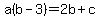 a%28b-3%29=2b%2Bc