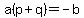 a%28p%2Bq%29+=+-b