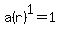 a%28r%29%5E1=1