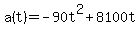 a%28t%29+=+-90t%5E2+%2B+8100t