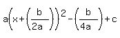 a%28x%2B%28b%2F%282a%29%29%29%5E2-%28b%2F%284a%29%29%2Bc