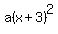 a%28x%2B3%29%5E2
