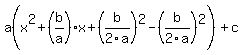 a%28x%5E2%2B%28b%2Fa%29x%2B%28b%2F2a%29%5E2-%28b%2F2a%29%5E2%29%2Bc