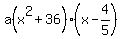 a%28x%5E2%2B36%29%28x-4%2F5%29